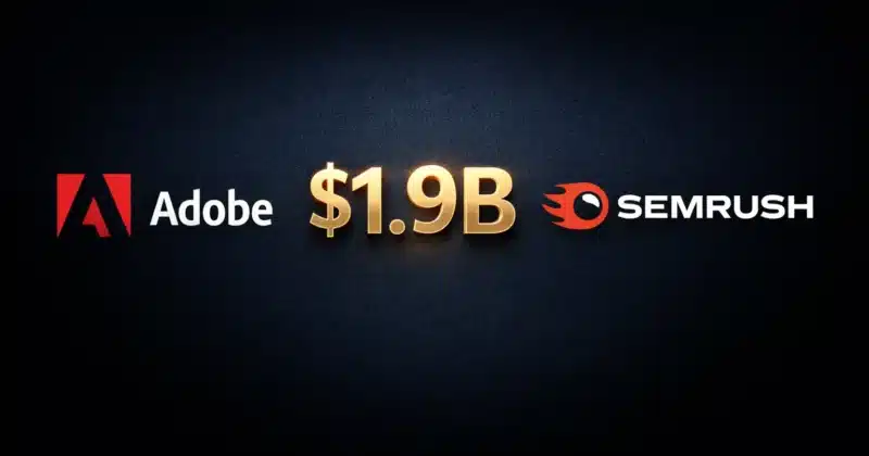 Semrush acquisition Adobe $1.9 billion deal 2026